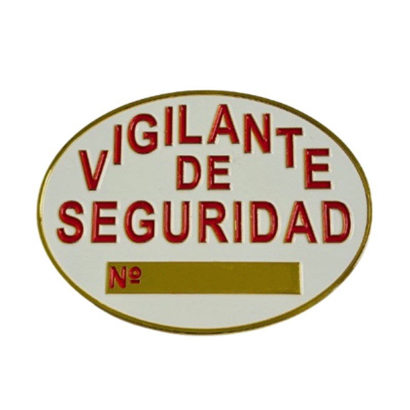 PLACA VIGILANTE SEGURIDAD HOMOLOGADA METALICA GRABADA
